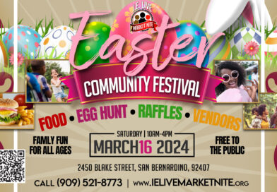 Inland Empire Live Market Nite 2nd Annual Easter Extravaganza is Back